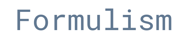 Formulism